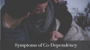 symptoms of codependency