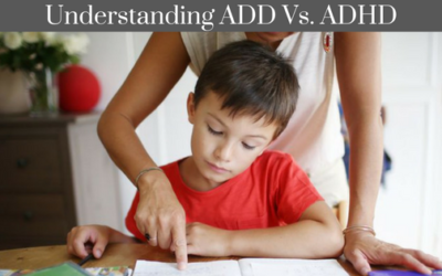 What is the Difference Between ADD & ADHD?