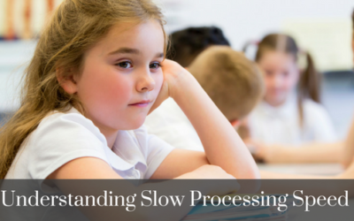 Understanding Slow Processing Speed